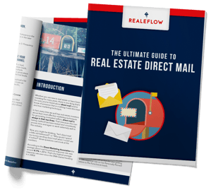 The Ultimate Guide To Real Estate Direct Mail - Realeflow